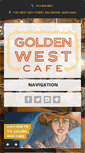 Mobile Screenshot of goldenwestcafe.com