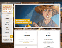 Tablet Screenshot of goldenwestcafe.com